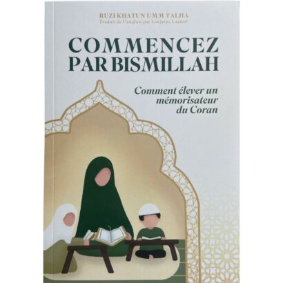 Commencez par Bismillah